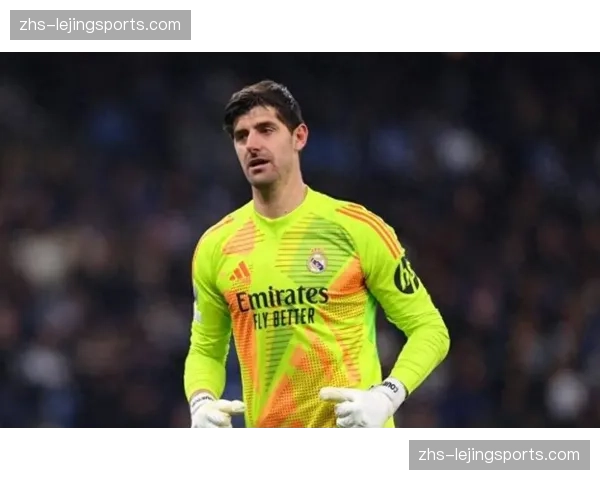 皇马门将位置深度不足 库尔图瓦伤缺引发连锁反应